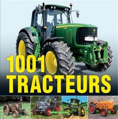 1001 tracteurs
