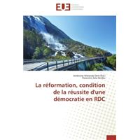 La réformation, condition de la réussite d'une démocratie en RDC