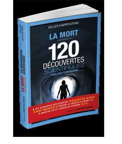 La mort, 120 découvertes scientifiques pour tout comprendre