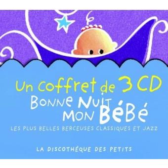 Bonne Nuit Mon Bebe Enfant Cd Album Achat Prix Fnac