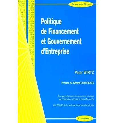 Politique de financement et gouvernement d'entreprise