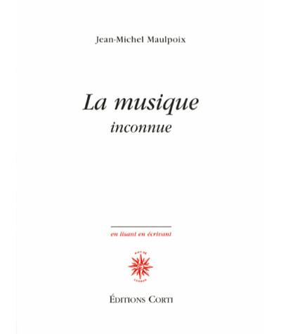 La musique inconnue
