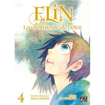 Elin, la charmeuse de bêtes T04