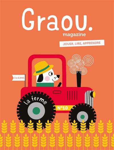 Magazine Graou N°11 - À la ferme