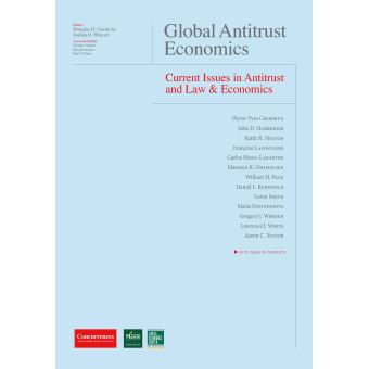 Global Antitrust Economics Issues in Antitrust and Law and Economics