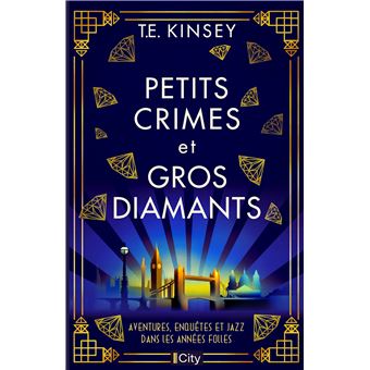 Petits crimes et gros diamants