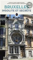 Bruxelles Insolite et Secrète