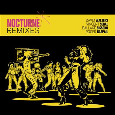 Nocture Remixes