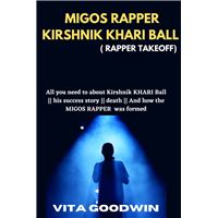 MIGOS KIRSHNIK KHARI BALL ( RAPPER TAKEOFF)