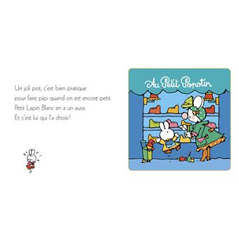 Petit Lapin Blanc va sur le pot