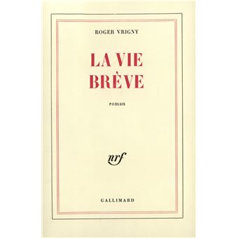 La vie brève