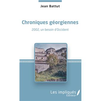 Chroniques géorgiennes