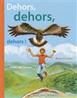 Dehors, dehors, dehors !