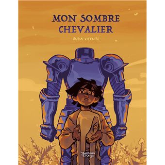 Mon sombre chevalier