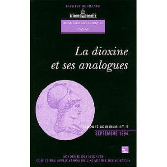 Dixoine La dioxine et ses analogues - Inconnus - Achat Livre | fnac