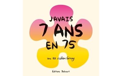 J'avais 7 ans en 75