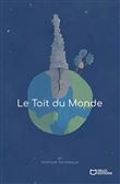 Le toit du monde