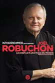 Joël Robuchon, le chef le plus étoilé du monde
