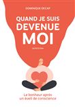 Quand je suis devenue moi
