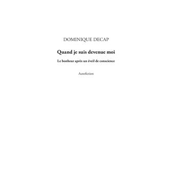 Quand je suis devenue moi