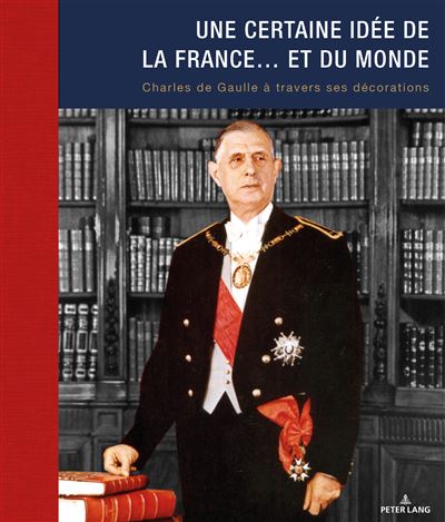 Une certaine idée de la France... et du monde - Anne de Chefdebien - broché
