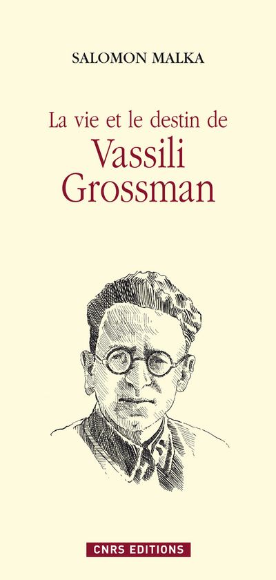 La Vie et destin de Vassili Grossman - broché - Salomon Malka - Achat ...