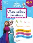 Disney - Reine des Neiges Mon cahier d'écriture GS