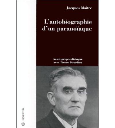 Autobiographie d'un paranoiaque