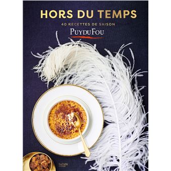Hors du temps - 40 recettes de saison