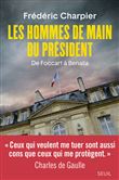 Les Hommes de main du président