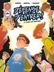 Défense d'entrer! BD T03