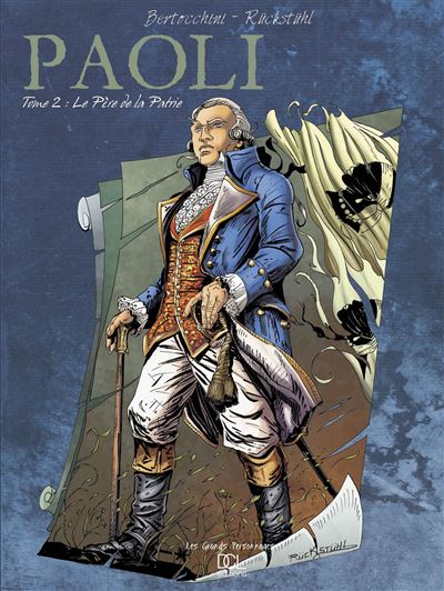 Paoli tome 2 le pere de la patrie
