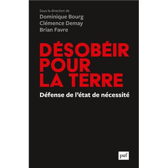 Désobéir pour la Terre