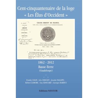 Cent-cinquantenaire de la loge les élus de l'Occident