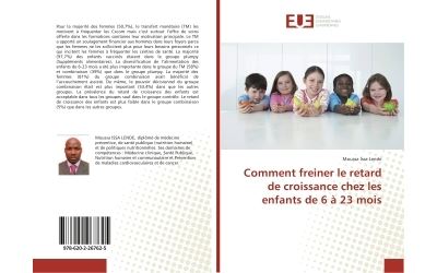 Comment freiner le retard de croissance chez les enfants de
