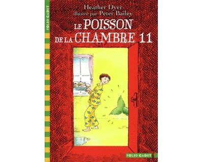 Le poisson dans la chambre 11