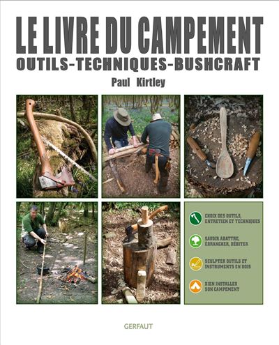 Le livre du campement - Paul Kirtley - broché
