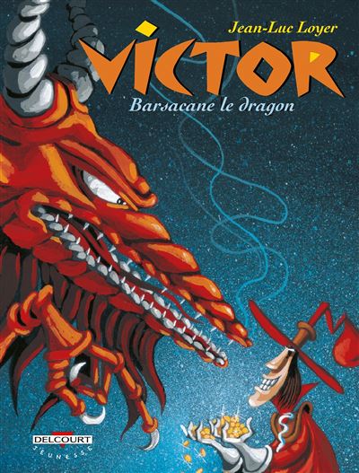 Victor t02 barsacane le dragon
