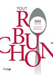 Tout Robuchon - Edition collector
