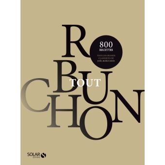 Tout Robuchon - Edition collector