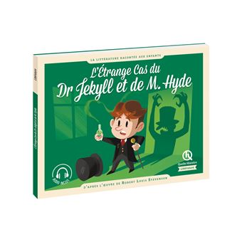 L'étrange cas du docteur Jekyll et de M. Hyde