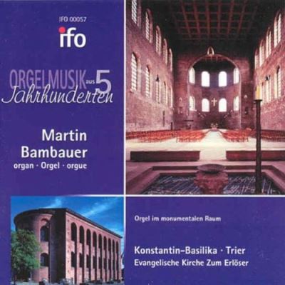 Orgelmusik aus 5 jahrhund
