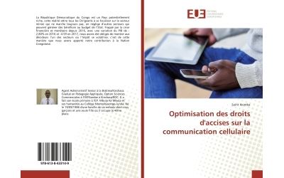 Optimisation des droits d'accises sur la communication cellulaire