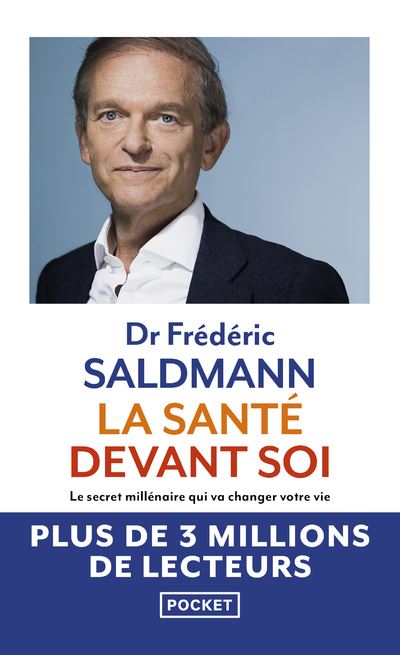 La Santé devant soi - Frédéric Saldmann - Poche