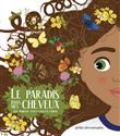 Le Paradis dans mes cheveux