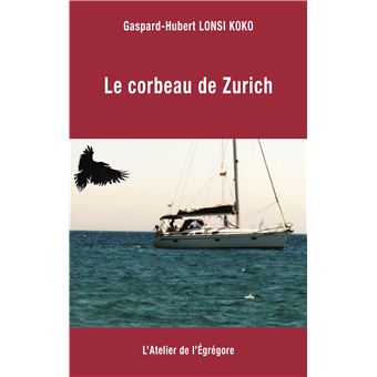 Le corbeau de Zurich