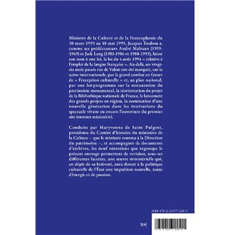 Jacques Toubon ministre de la Culture et de la Francophonie (1993-1995) dialogue avec Maryvonne de Saint Pulgent L’Énergie et la passion