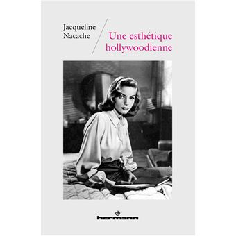 Une esthétique hollywoodienne