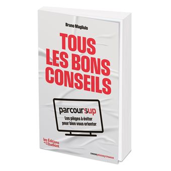 Parcoursup : tous les bons conseils
