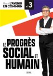 Le Progrès social et humain